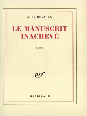 cover image of Le manuscrit inachevé